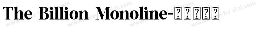 The Billion Monoline字体转换